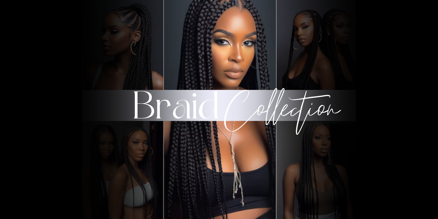Braid Collection - Another Beauty Supply Company